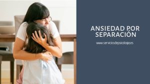 ansiedad por separacion