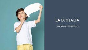 ecolalia