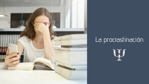 procrastinación