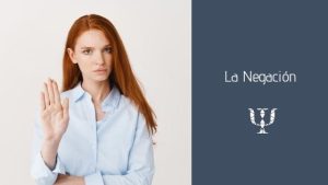 La negación