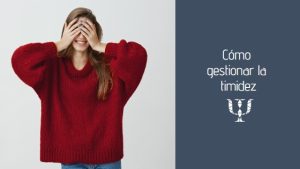gestionar la timidez